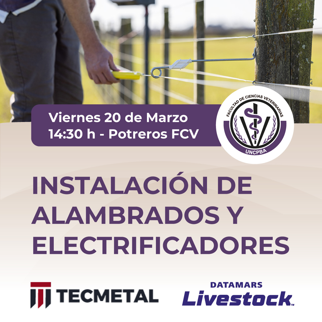 Instalación de alambrados y electrificadores en los potreros de la FCV