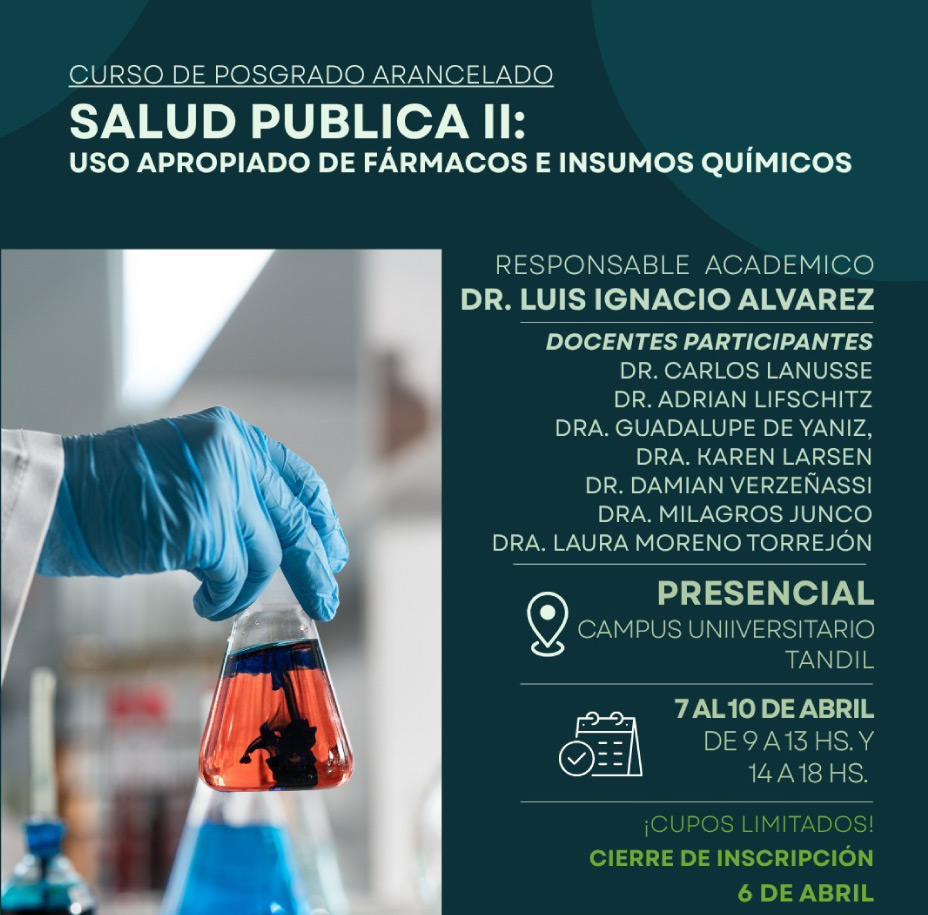 Curso de posgrado: "Salud Pública II: Uso apropiado de fármacos e insumos químicos"