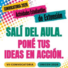 VII Convocatoria a Actividades Estudiantiles de Extensión de la UNICEN